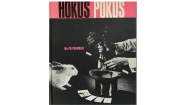 Ib Permin - Hokus Pokus - Magic Ebooks Ib Permin - Hokus Pokus - Magic Ebooks