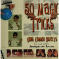 50 Magic Tricks Using Common Objects