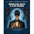 UF Grant - Miracles with a Clipboard
