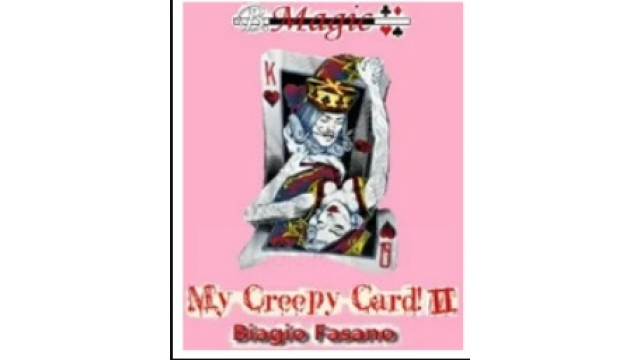 Biagio Fasano (B. Magic) - My Creepy Card II - Magic Ebooks Biagio Fasano (B. Magic) - My Creepy Card II - Magic Ebooks