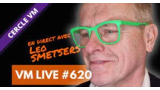 VM Live #620 Leo Smetsers VM Live #620 Leo Smetsers