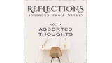 Abhinav Bothra - Reflections Vol V : Assorted Thoughts