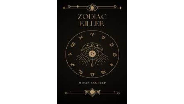 Moses Sandeep - Zodiac Killer - Magic Ebooks Moses Sandeep - Zodiac Killer - Magic Ebooks