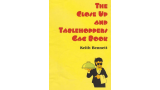 Keith Bennett - The Close Up and Tablehoppers Gag Book