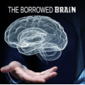 CL Boarde and Mike Magus - The Borrowed Brain CL Boarde and Mike Magus - The Borrowed Brain