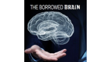 CL Boarde and Mike Magus - The Borrowed Brain CL Boarde and Mike Magus - The Borrowed Brain