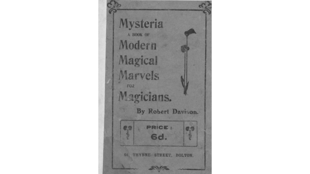 Robert Davison - Mysteria, a book of modern magical marvels for magicians - Magic Ebooks