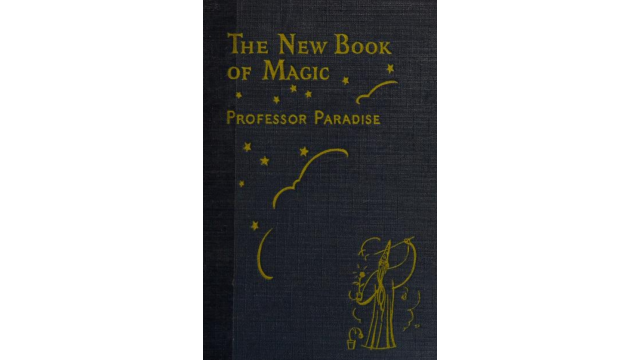 Professor Paradise - The New Book of Magic - Magic Ebooks Professor Paradise - The New Book of Magic - Magic Ebooks