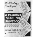 Walt Hudson and Tom Ogden - A Volunteer From the Audience