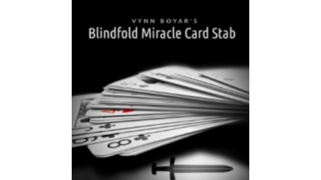 Vynn Boyar - Blindfold Miracle Card Stab - Magic Ebooks Vynn Boyar - Blindfold Miracle Card Stab - Magic Ebooks