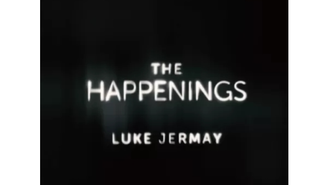 Luke Jermay - The Happenings - Session 2 - Exclusive Virtual Live Event Series (S1-9)( Instant Download ) - Lecture & Competition Luke Jermay - The Happenings - Session 2 - Exclusive Virtual Live Event Series (S1-9)( Instant Download ) - Lecture & Competition