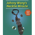 2025 Necktie Miracle by Johnny Wong 2025 Necktie Miracle by Johnny Wong