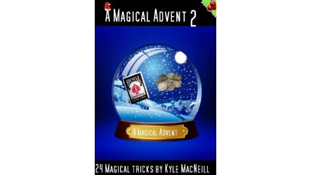Magical Advent 2 by Kyle Macneill - 2025