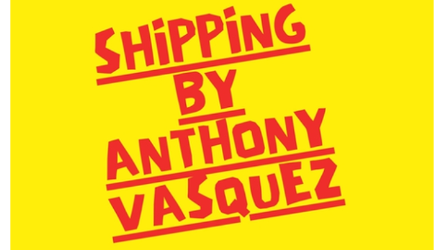 Anthony Vasquez - Shipping - Magic DVDs Anthony Vasquez - Shipping - Magic DVDs