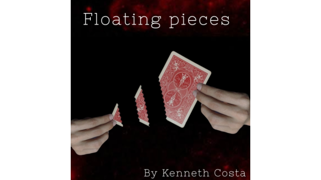 Kenneth Costa - Floating Pieces - Card Tricks Kenneth Costa - Floating Pieces - Card Tricks