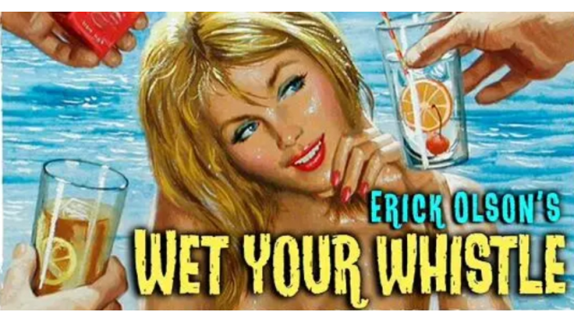 Wet Your Whistle by Bill Abbott - Magic DVDs Wet Your Whistle by Bill Abbott - Magic DVDs
