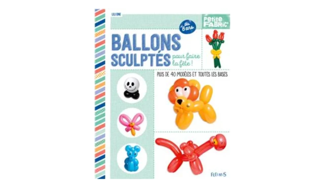 Lili One - Ballons Sculptes Pour Faire La Fete (French) - 2025 Lili One - Ballons Sculptes Pour Faire La Fete (French) - 2025