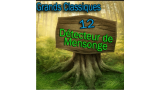 Grand Classique N°12- Détecteur De Mensonge Grand Classique N°12- Détecteur De Mensonge