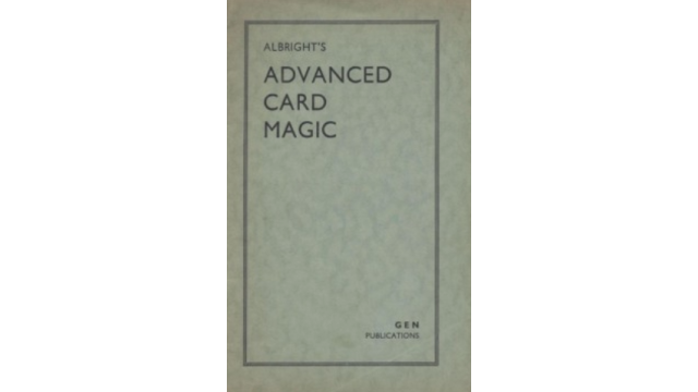 Advanced Card Magic by Howard P. Albright - Magic Ebooks Advanced Card Magic by Howard P. Albright - Magic Ebooks