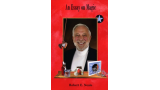 An Essay on Magic by Robert E. Neale An Essay on Magic by Robert E. Neale
