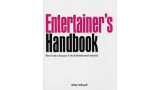 The Entertainer's Handbook by Mike Stilwell The Entertainer's Handbook by Mike Stilwell