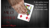 Laurent Villiger - The Milo Change Laurent Villiger - The Milo Change
