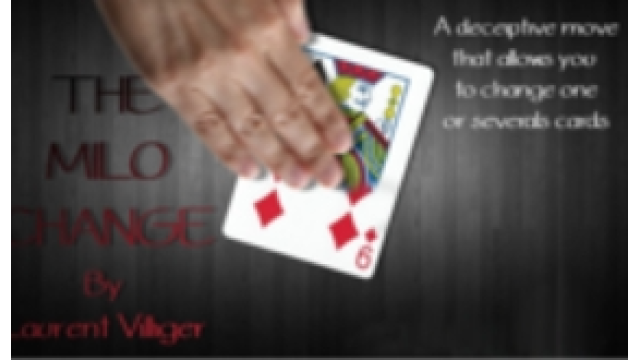 Laurent Villiger - The Milo Change - Magic DVDs Laurent Villiger - The Milo Change - Magic DVDs
