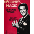 McComb's Magic: 25 Years Wiser by Billy McComb McComb's Magic: 25 Years Wiser by Billy McComb