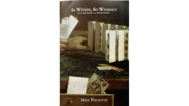 As Within, So Without by Mike Pisciotta ( Instant Download ) - Magic Ebooks As Within, So Without by Mike Pisciotta ( Instant Download ) - Magic Ebooks