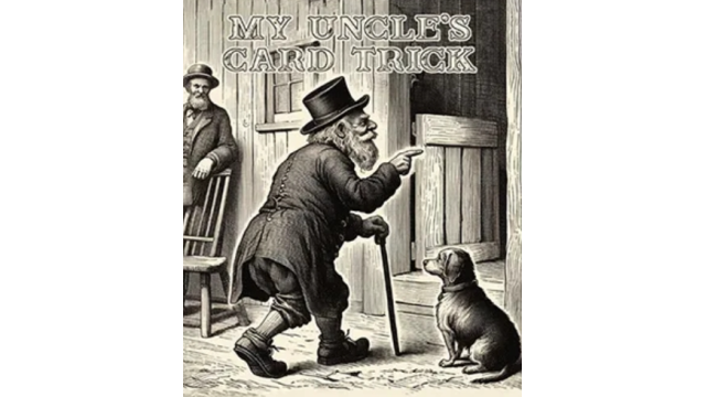 Trickshop - My Uncle's Card Trick - Magic Ebooks Trickshop - My Uncle's Card Trick - Magic Ebooks