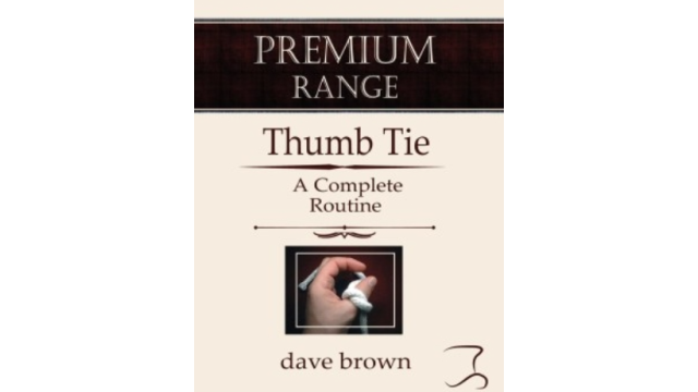 The Thumb Tie by Dave Brown - Magic Ebooks The Thumb Tie by Dave Brown - Magic Ebooks