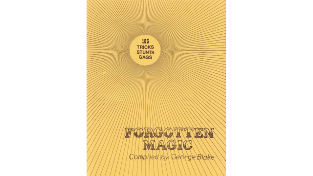 George Blake - Forgotten Magic - Magic Ebooks George Blake - Forgotten Magic - Magic Ebooks