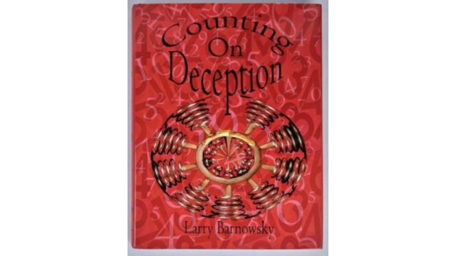 Counting On Deception by Larry Barnowsky - Magic Ebooks Counting On Deception by Larry Barnowsky - Magic Ebooks