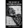 The Secret Of Ventriloquism By Bruce Dunn