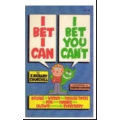 Elmer Richard Churchill - I Bet I Can, I Bet You Can't