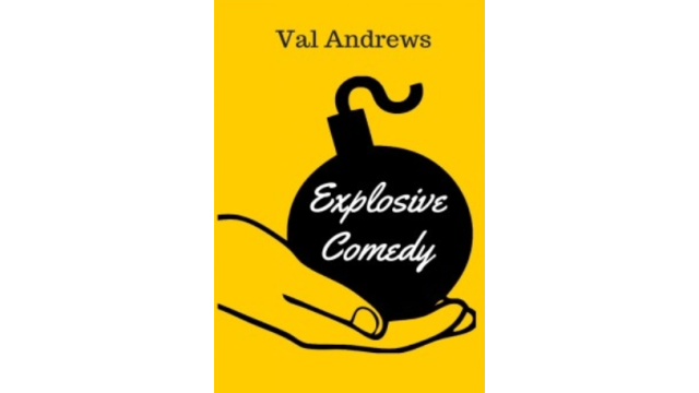 Explosive Comedy by Val Andrews - Magic Ebooks Explosive Comedy by Val Andrews - Magic Ebooks