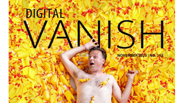 Vanish Magazine #112 (November 2023) - Magic Ebooks Vanish Magazine #112 (November 2023) - Magic Ebooks