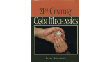 Larry Barnowsky - 21st Century Coin Mechanics ( PDF+video) Larry Barnowsky - 21st Century Coin Mechanics ( PDF+video)