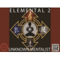 Unknown Mentalist - Elemental 2 Unknown Mentalist - Elemental 2