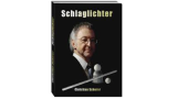 Christian Scherer - Schlaglichter (German) Christian Scherer - Schlaglichter (German)