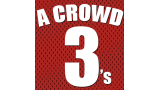 3's A Crowd by Mark Mason 3's A Crowd by Mark Mason