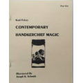 Karl Fulves - Contemporary Handkerchief Magic (Part One)