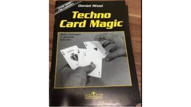 Daniel Rhod - Techno Card Magic - Magic Ebooks Daniel Rhod - Techno Card Magic - Magic Ebooks