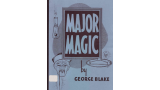 George Blake - Major Magic George Blake - Major Magic