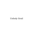 Unholy Grail by Vladimir Zyuzin