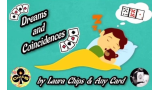 DREAMS AND COINCIDENCES by LauraChips and anycard (French) DREAMS AND COINCIDENCES by LauraChips and anycard (French)
