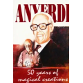 Tony Anverdi – 50 Years Of Magical Creations
