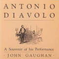 John Gaughan & Jim Steinmeyer - Antonio Diavolo A Souvenir of His Performance