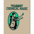 Alfred C. Gilbert - Gilbert Chemical Magic