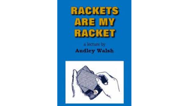 Audley V. Walsh - Rackets are my Racket - Magic Ebooks